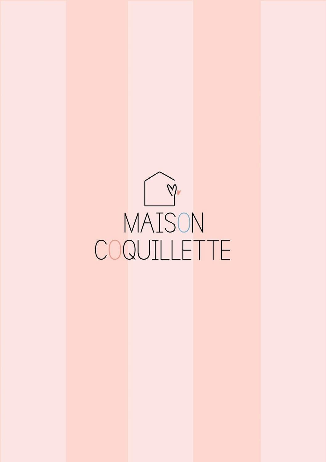 Maison Coquillette 🧸