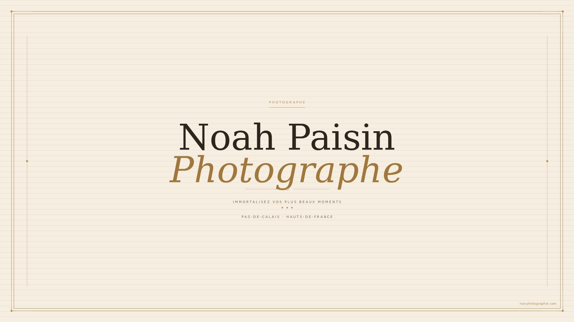Noah PAISIN Photographe